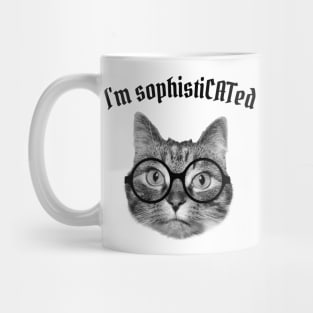 I'm sophistiCATed Mug